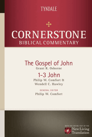 The Gospel of John, 1-3 John [Cornerstone Biblical Commentary, Volume 13]
